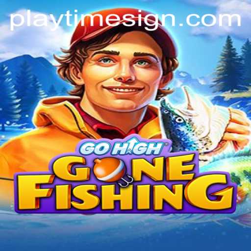 GoHighGoneFishing: The Ultimate Gaming Experience