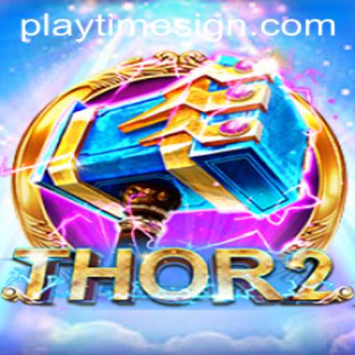 Thor2: An Electrifying Adventure Awaits Gamers
